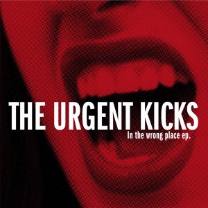 urgent kicks-in the wrong place