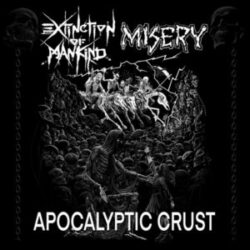 EXTINCTION OF MANKIND / MISERY Split LP