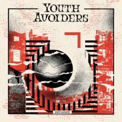 YOUTH AVOIDERS "Defiance" LP