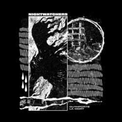 NIGHTWATCHERS "Qu'importe la Mort" EP