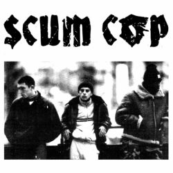 SCUM COP "s/t" EP