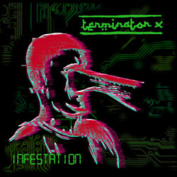 TERMINATOR X "Infestation" Colored Vinyl LP