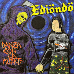 EDIÖNDÖ "Danza con la Muerte" EP