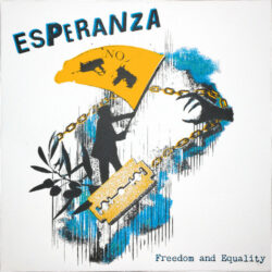 ESPERANZA "Freedom & Equality" LP