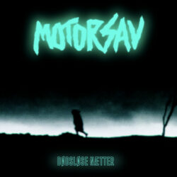 MOTORSAV "Dødsløse Nætter" LP