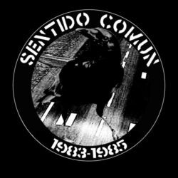 SENTIDO COMUN "1983-1985" LP