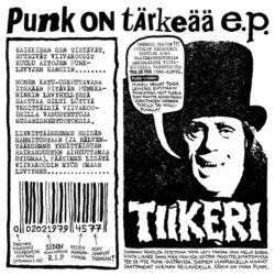 TIIKERI "Punk on Tärkeää ep" EP