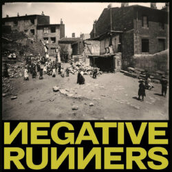 NEGATIVE RUNNERS "Nightmare Agenda" LP
