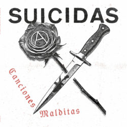 SUICIDAS "Canciones Malditas" LP