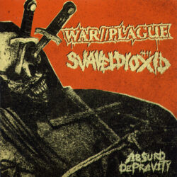 SVAVELDIOXID / WAR//PLAGUE Split EP