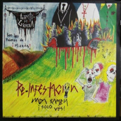 TIRO DE GRACIA "Re-infestacion" LP