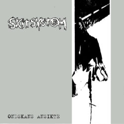 SKITSYSTEM "Ondskans Ansikte" 10"