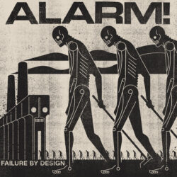 ALARM ! "Failure by Design" Colored Vinyl LP