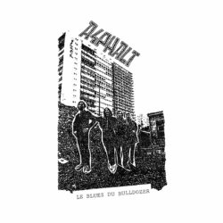 ASPHALT "Le Blues du Bulldozer" LP