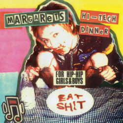 THE MARGARETS "Hi-Tech Dinner" LP